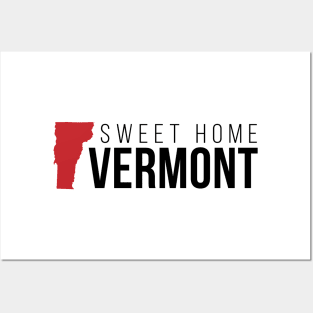 Sweet Home Vermont Posters and Art